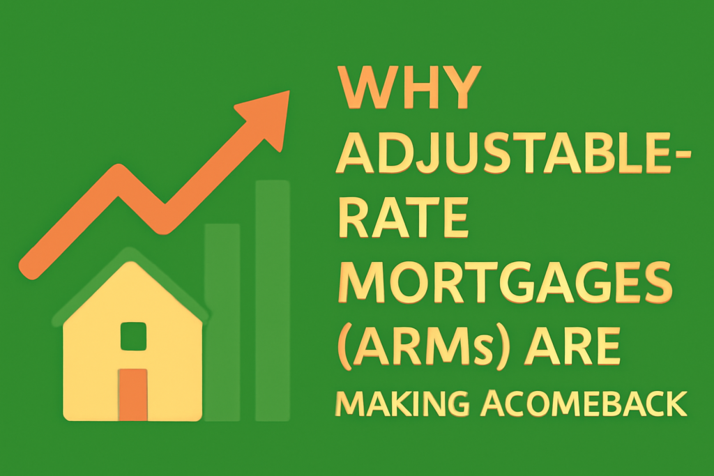 adjustable rate mortgages